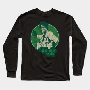 RETRO STYLE - AL GREEN GETS NEXT TO YOU 70S Long Sleeve T-Shirt